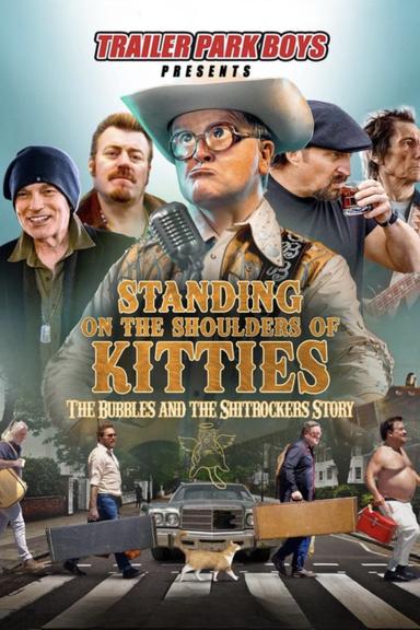 Standing on the Shoulders of Kitties: The Bubbles and the Shitrockers Story