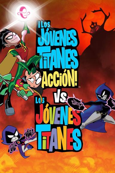 Los jóvenes titanes en acción vs. Los jóvenes titanes