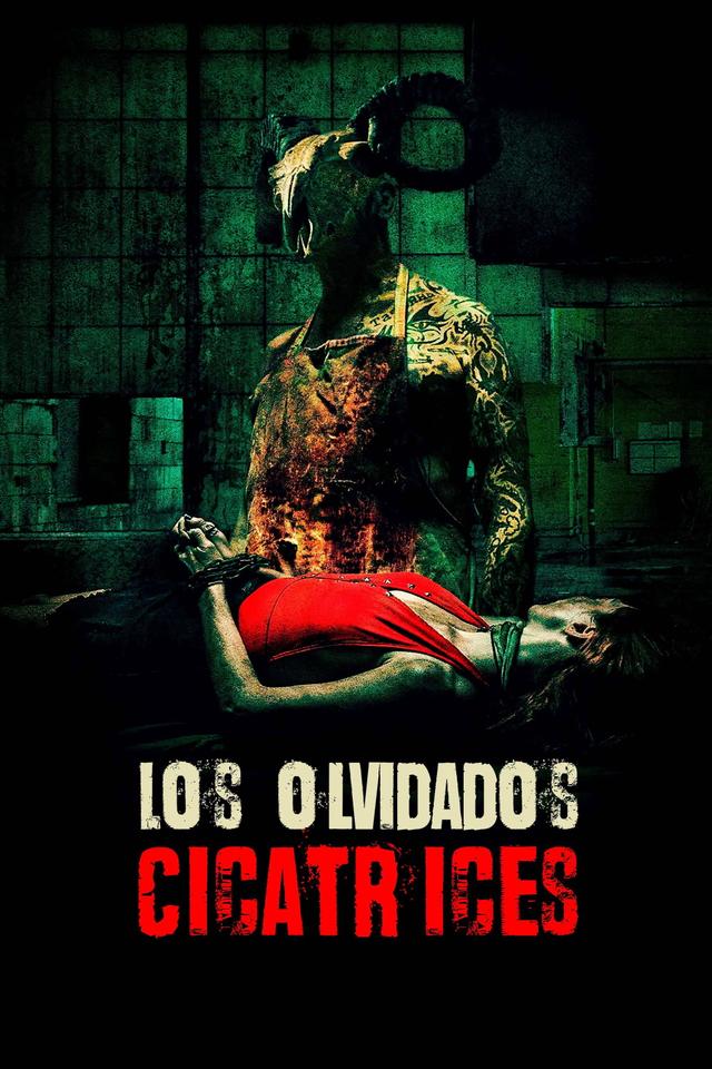 Los olvidados: Cicatrices