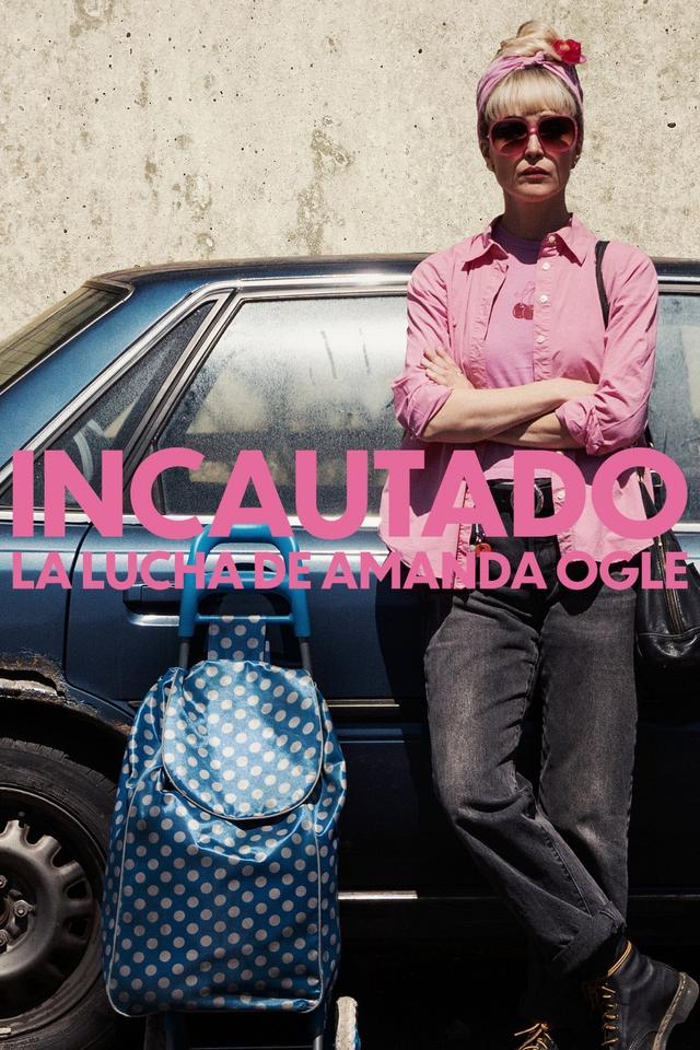 Incautado: La lucha de Amanda Ogle