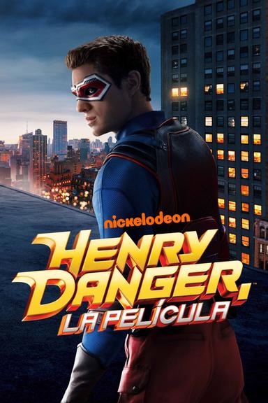 Henry Danger: La Película