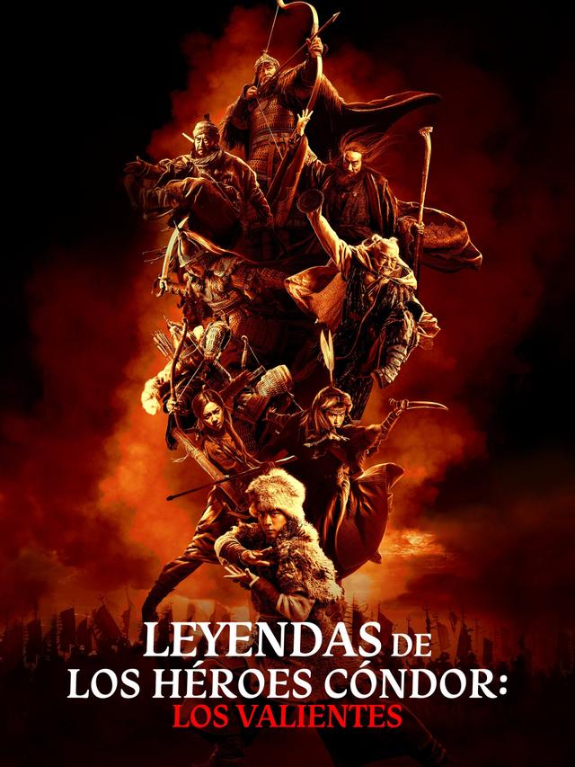 Leyendas de los héroes Cóndor: Los valientes