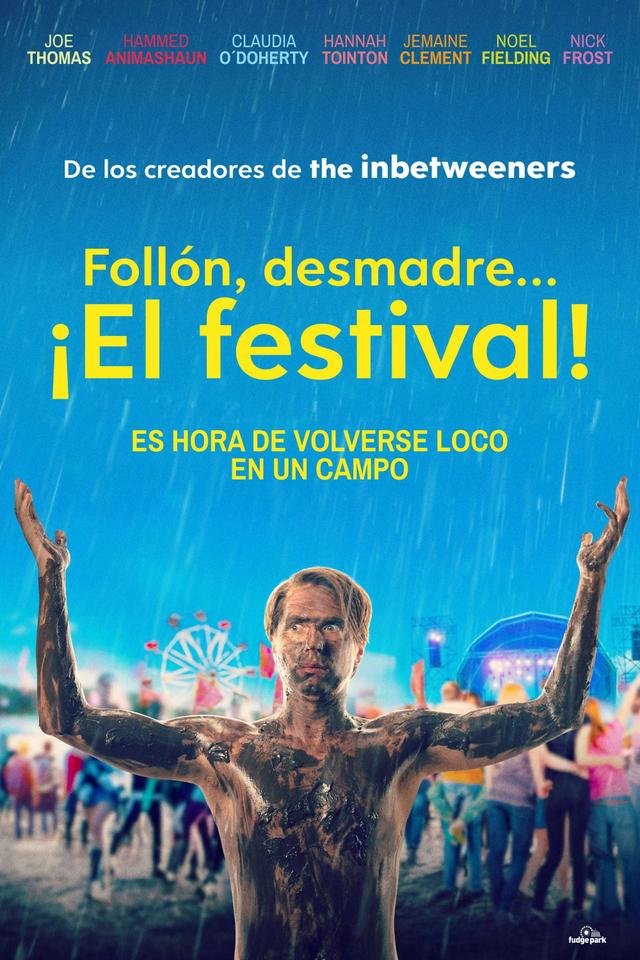 El Festival: Un loco fin de semana