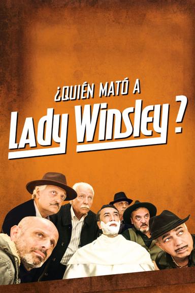 ¿Quién mató a Lady Winsley?