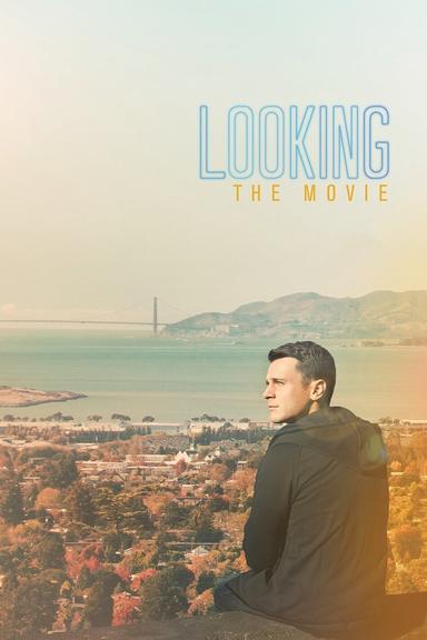 Looking: The Movie