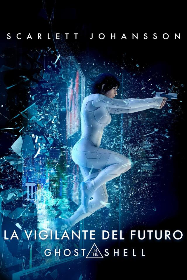 La vigilante del futuro: Ghost in the Shell