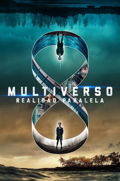 Multiverso – Realidad Paralela