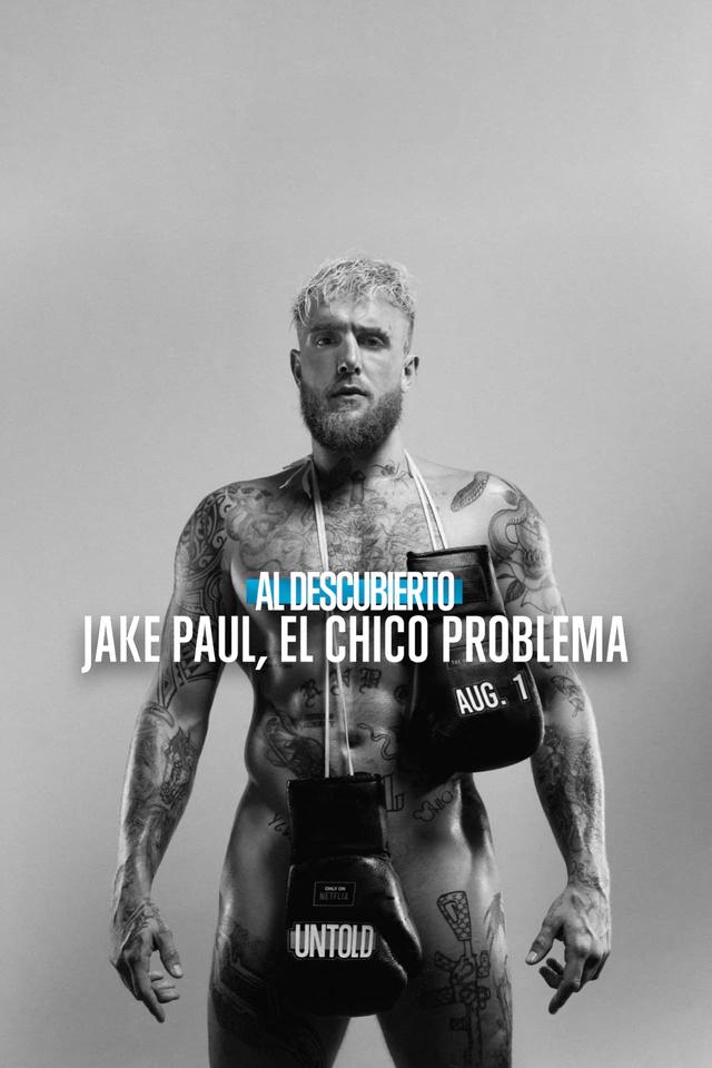 Al descubierto: Jake Paul, el chico problema