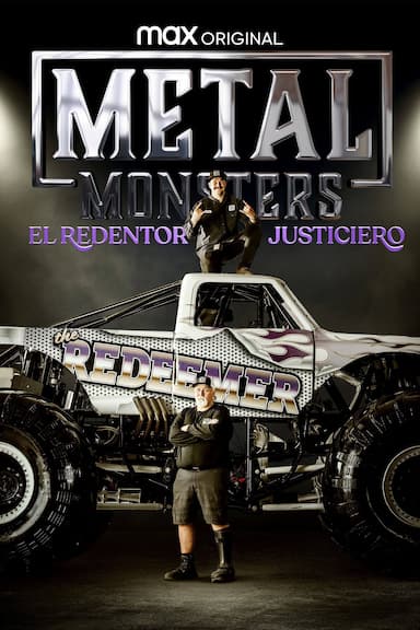 Metal Monsters: El Redentor Justiciero
