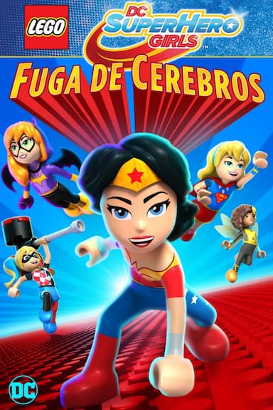 Lego DC Super Hero Girls: Fuga de cerebros