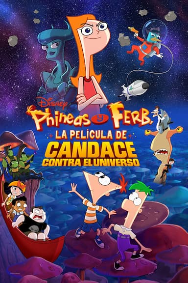 Phineas y Ferb, La película: Candace contra el universo