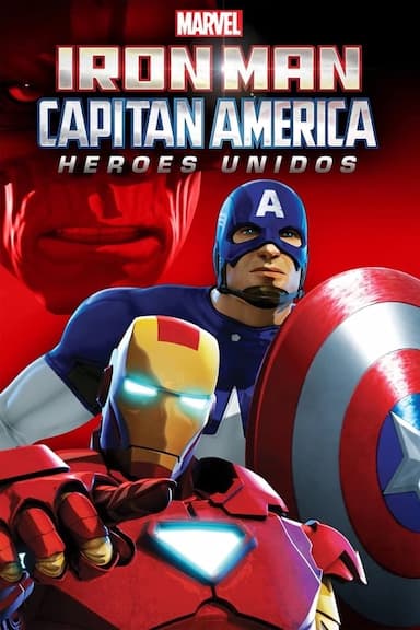 Iron Man y Capitán América: héroes unidos