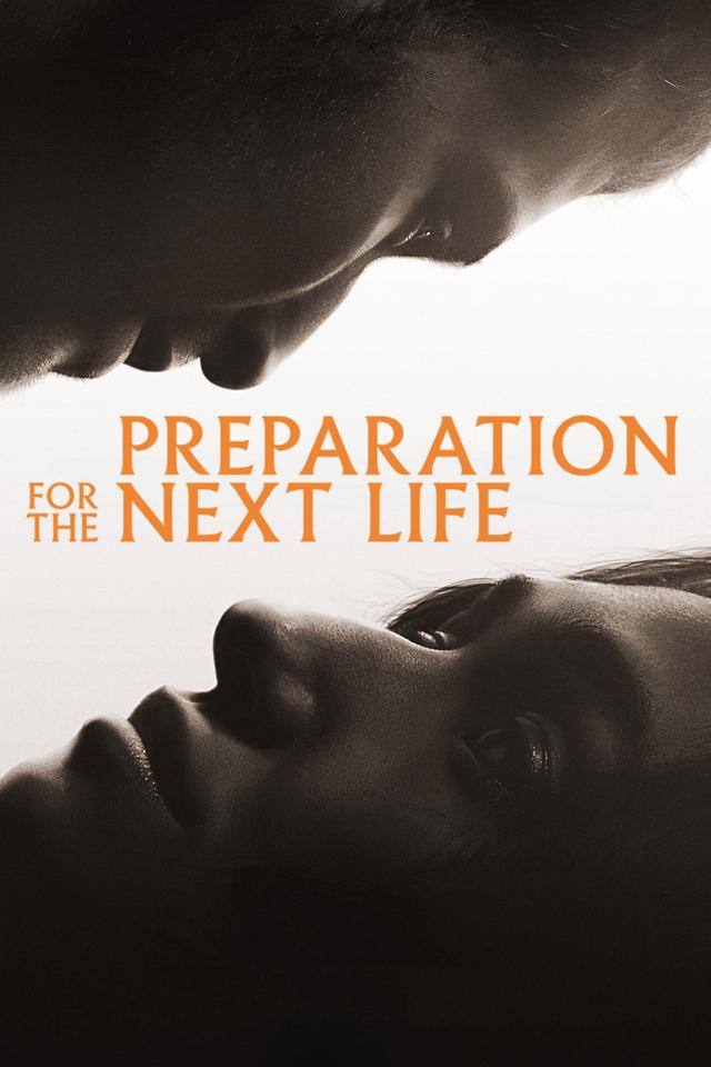 Preparation for the Next Life