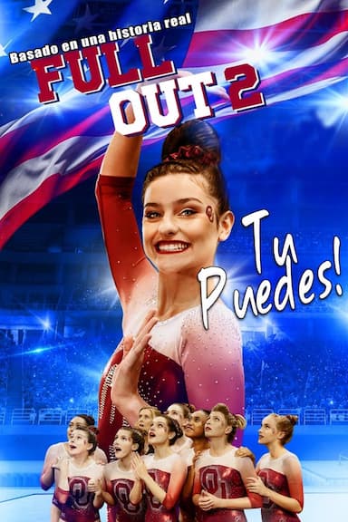 Full Out 2: Tu puedes!