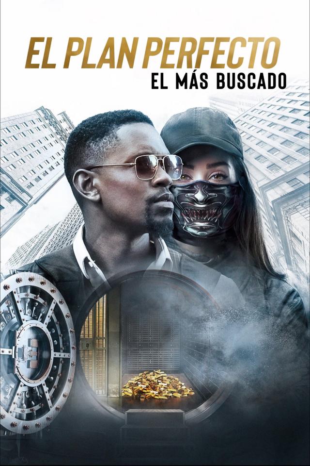 El Plan Perfecto: El Más Buscado